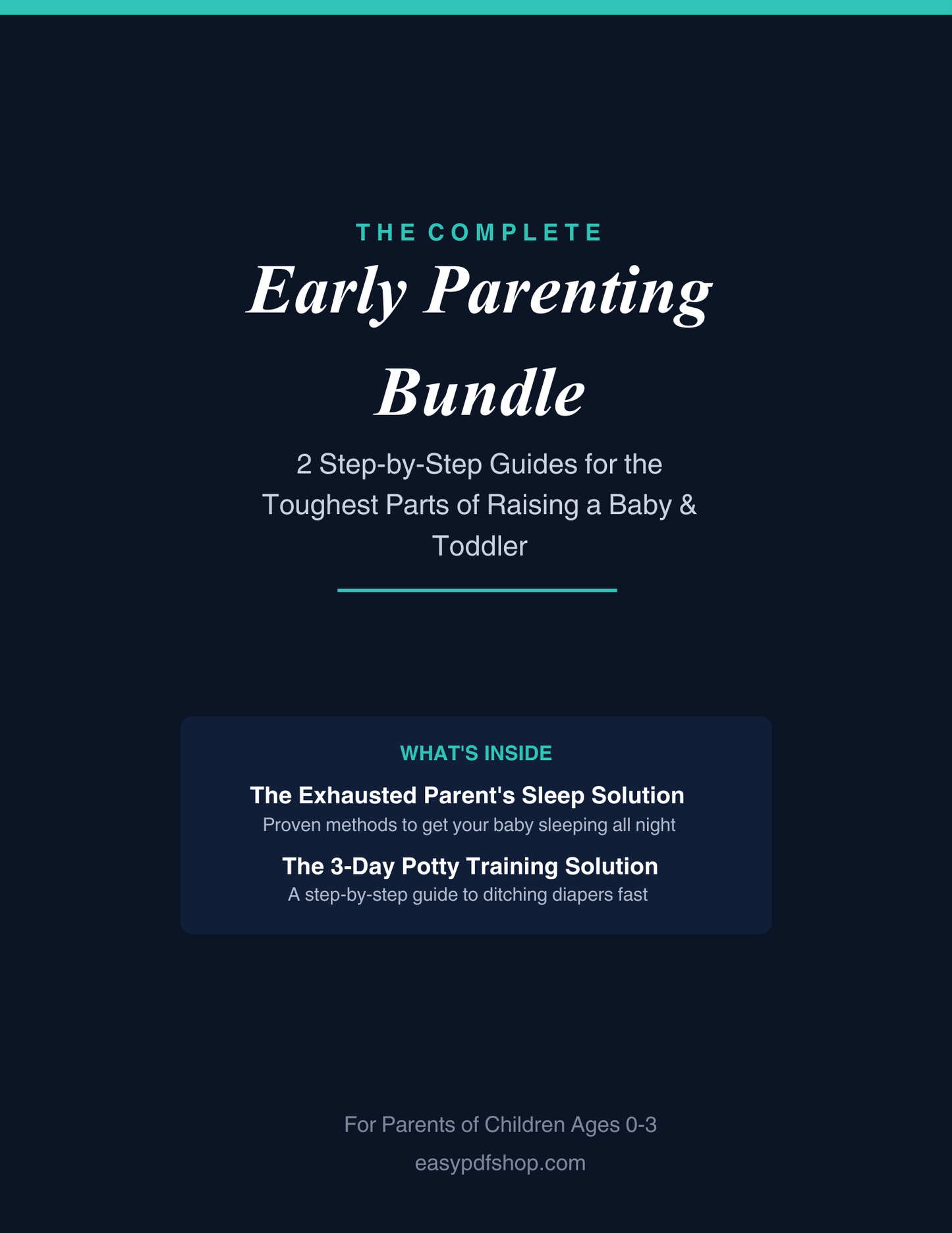 Complete Early Parenting Bundle — Baby Sleep + Potty Training Guides